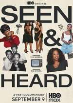 Watch Seen & Heard Movies123