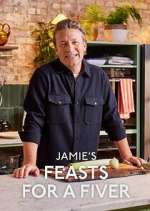 Watch Jamie\'s Feasts for a Fiver Movies123
