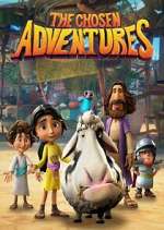 Watch The Chosen Adventures Movies123