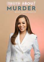 Watch Truth About Murder with Sunny Hostin Movies123