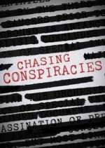 Watch Chasing Conspiracies Movies123