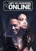 Watch I Met My Murderer Online Movies123