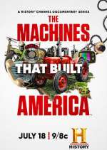 Watch The Machines That Built America Movies123