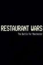 Watch Restaurant Wars The Battle For Manchester Movies123