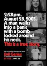 Watch Evil Genius: The True Story of America's Most Diabolical Bank Heist Movies123