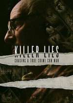 Watch Killer Lies: Chasing A True Crime Con Man Movies123