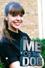 Watch It's Me or the Dog Movies123