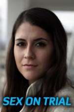 Watch Sex on Trial Movies123