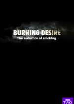 Watch Burning Desire: The Seduction of Smoking Movies123