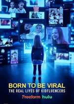 Watch Born to Be Viral: The Real Lives of Kidfluencers Movies123