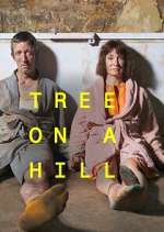 Watch Tree on a Hill Movies123