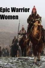 Watch Epic Warrior Women Movies123