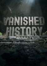 Watch Vanished History Movies123