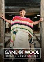 Watch Game of Wool: Britain\'s Best Knitter Movies123