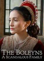 Watch The Boleyns: A Scandalous Family Movies123