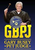 Watch Gary Busey: Pet Judge Movies123
