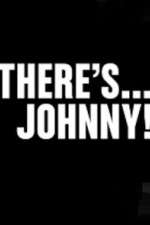 Watch Theres Johnny Movies123