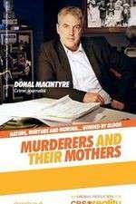 Watch Murderers and Their Mothers Movies123