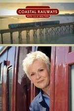 Watch Coastal Railways with Julie Walters Movies123