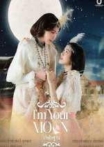 Watch I\'m Your Moon Movies123