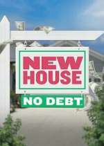 Watch New House No Debt Movies123