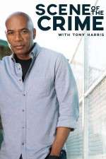 Watch Scene of the Crime with Tony Harris Movies123