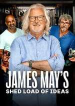 Watch James May\'s Shed Load of Ideas Movies123