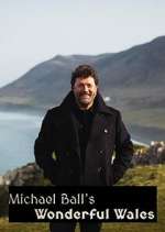 Watch Michael Ball's Wonderful Wales Movies123