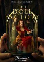 Watch The Doll Factory Movies123