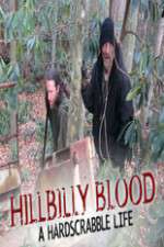 Watch Hillbilly Blood A Hardscrabble Life 3-D Movies123