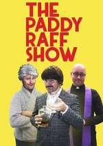 Watch The Paddy Raff Show Movies123