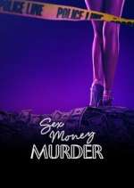 Watch Sex, Money, Murder Movies123