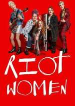 Watch Riot Women Movies123