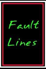 Watch Fault Lines Movies123