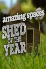 Watch Amazing Spaces Shed Of The Year Movies123
