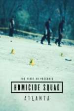 Watch The First 48 Presents: Homicide Squad Atlanta Movies123
