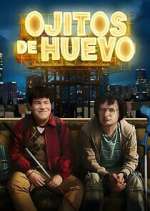 Watch Ojitos de huevo Movies123