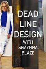 Watch Deadline Design with Shaynna Blaze Movies123