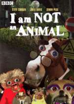 Watch I Am Not an Animal Movies123