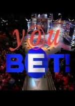 Watch You Bet! Movies123