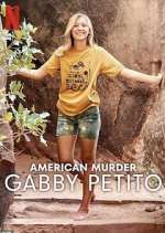 Watch American Murder: Gabby Petito Movies123