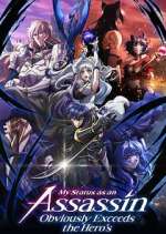 Watch My Status as an Assassin Obviously Exceeds the Hero\'s Movies123