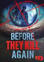 Watch Before They Kill Again Movies123