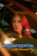 Watch AI Confidential with Hannah Fry Movies123
