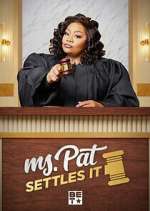 Watch Ms. Pat Settles It Movies123