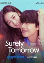 Watch Surely Tomorrow Movies123