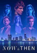 Watch Now & Then Movies123