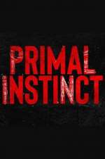 Watch Primal Instinct Movies123