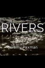 Watch Rivers with Jeremy Paxman Movies123