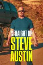 Watch Straight Up Steve Austin Movies123